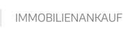 IMMOBILIENANKAUF
